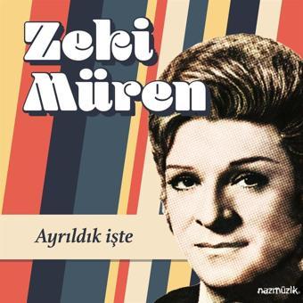 Zeki Müren - Ayrıldık İşte - Plak