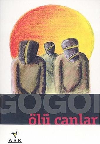 Ölü Canlar - Nikolay Vasilyeviç Gogol - Ark Kitapları