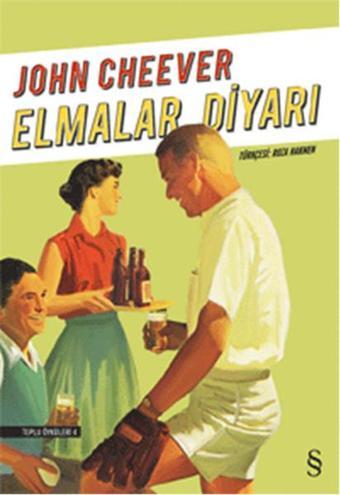 Elmalar Diyarı - John Cheever - Everest Yayınları