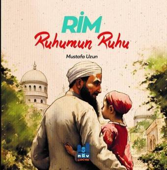 Rim - Ruhumun Ruhu - Mustafa Uzun - MGV Yayınları