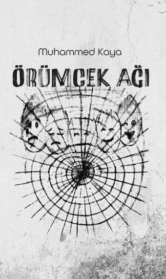 Örümcek Ağı - Muhammed Kaya - Platanus Publishing