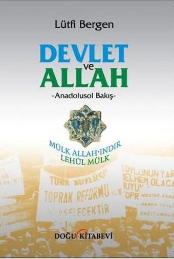 Devlet ve Allah - Lütfi Bergen - Doğu Kitabevi