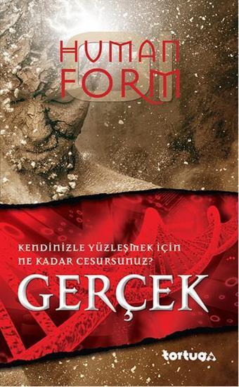 Human Form - Gerçek - A'lev  - Tortuga