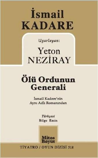 Ölü Ordunun Generali - İsmail Kadare - Mitos Boyut Yayınları