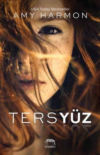 Tersyüz - Amy Harmon - Yabancı