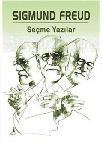 Seçme Yazılar - Sigmund Freud - Alter Yayınları