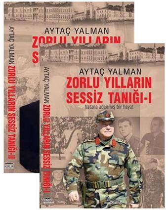 Zorlu Yılların Sessiz Tanığı 1-2 - Aytaç Yalman - Kastaş Yayınları