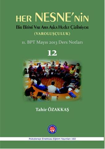 Her Nesne'nin Bitimi Var Ama Aşka Hudut Çizilmiyor - Psikoterapi Enstitüsü