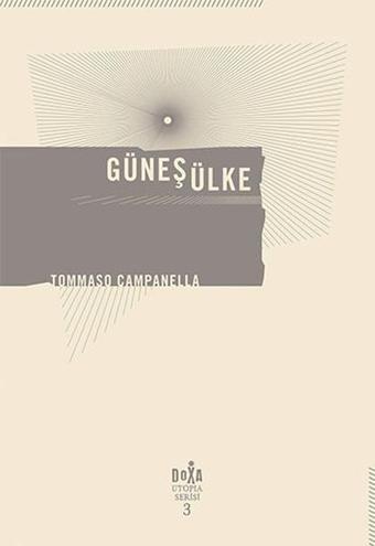 Güneş Ülke - Tommaso Campanella - Doxa Yayınları