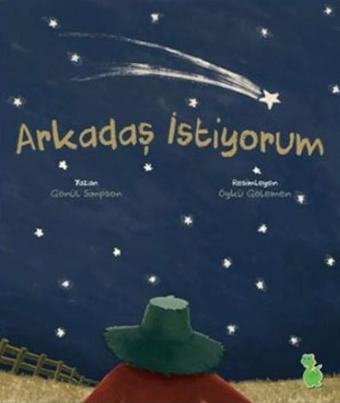 Arkadaş İstiyorum - Gönül Simpson - Yeşil Dinozor