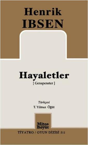 Hayaletler - Henrik İbsen - Mitos Boyut Yayınları