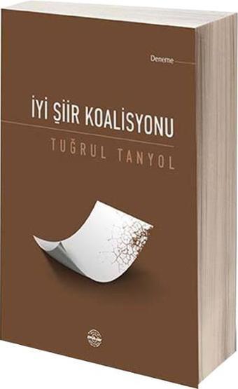 İyi Şiir Koalisyonu - Tuğrul Tanyol - Mühür Kitaplığı