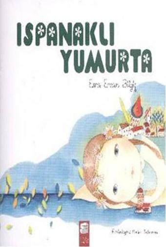 Ispanaklı Yumurta - Final Kültür Sanat Yayınları