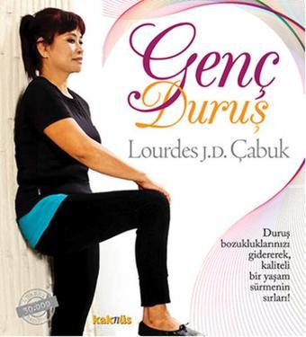 Genç Duruş - Lourdes Julian Doplito Çabuk - Kaknüs Yayınları