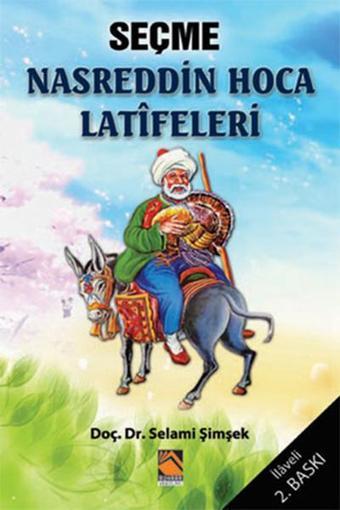 Seçme Nasreddin Hoca Latifeleri - Selami Şimşek - Buhara Yayınları