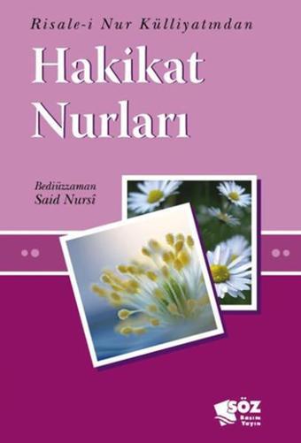 Hakikat Nurları - Bediüzzaman Said Nursi - Söz Basım Yayın