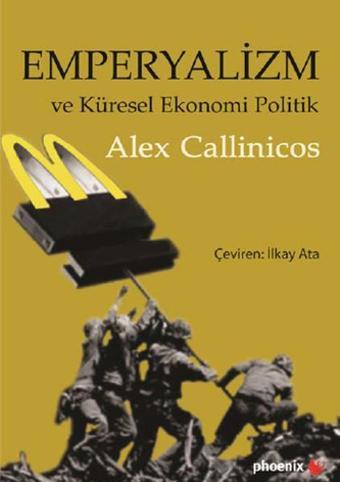 Emperyalizm - Alex Callinicos - Phoenix