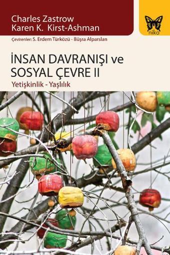 İnsan Davranışı ve Sosyal Çevre 2 - Charles Zastrow - Nika Yayınevi