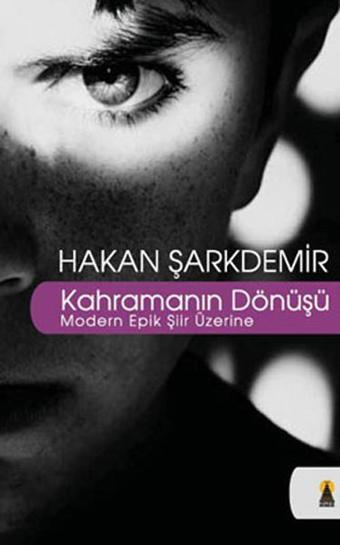 Kahramanın Dönüşü - Hakan Şarkdemir - Ebabil