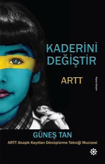 Kaderini Değiştir - Güneş Tan - Doğan Novus