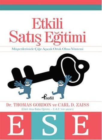 Etkili Satış Eğitimi - Thomas Gordon - Profil Kitap Yayınevi