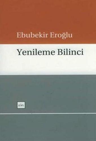 Yenileme Bilinci - Ebubekir Eroğlu - Sufi Kitap