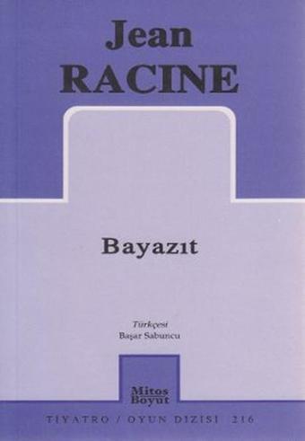 Bayazıt - Jean Racine - Mitos Boyut Yayınları