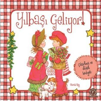 Yılbaşı Geliyor - Sarah Kay Koleksiyon - Sarah Kay - Artemis Çocuk