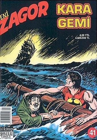 Yeni Zagor Sayı:41 Kara Gemi - Mauro Boselli - Lal