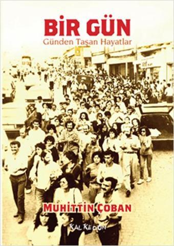 Bir Gün - Muhittin Çoban - Kalkedon