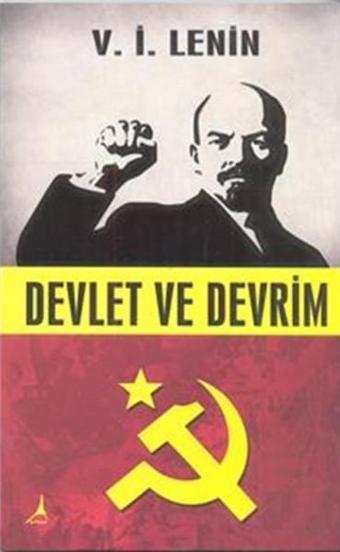 Devlet ve Devrim - Vladimir İlyiç Lenin - Alter Yayınları