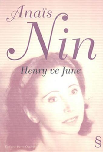 Henry ve June - Anais Nin - Everest Yayınları