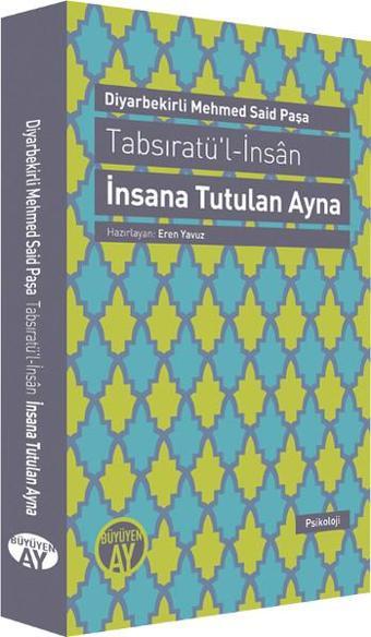 İnsana Tutulan Ayna - Diyarbekirli Mehmed Said Paşa - Büyüyenay Yayınları