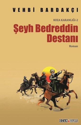 Şeyh Bedreddin - Vehbi Bardakçı - Ozan Yayıncılık