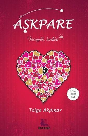 Aşkpare - Tolga Akpınar - Koyu Kitap