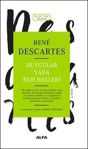 Duygular Ya Da Ruh Halleri - Descartes  - Alfa Yayıncılık