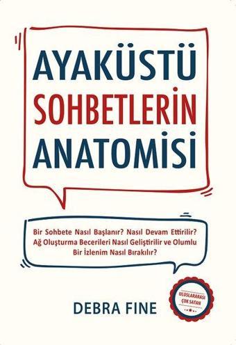 Ayaküstü Sohbetlerin Anatomisi - Debra Fine - Saga Kitap