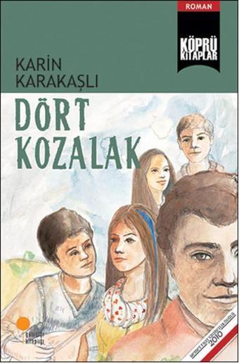 Köprü Kitaplar 17 - Dört Kozalak - Karin Karakaşlı - Günışığı Kitaplığı