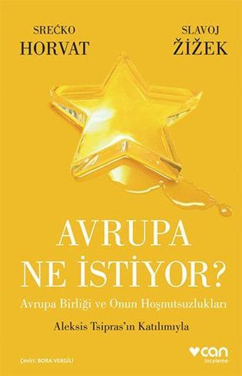 Avrupa Ne İstiyor? - Srecko Horvat - Can Yayınları