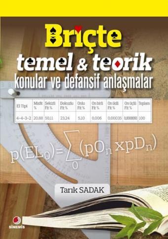 Briçte Temel - Teorik Konular ve Defansif Anlaşmalar - Tarık Sadak - Sinemis Yayınları