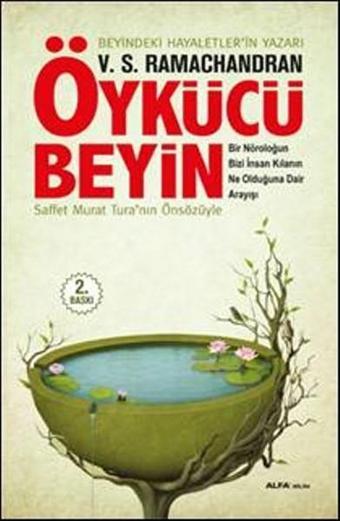 Öykücü Beyin - V. S. Ramachandran - Alfa Yayıncılık