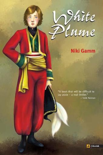 White Plume - Niki Gamm - Çitlembik Yayınları