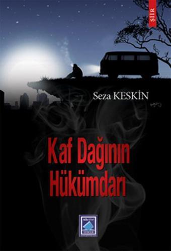 Kaf Dağının Hükümdarı - Seza Keskin - Göl Kitap