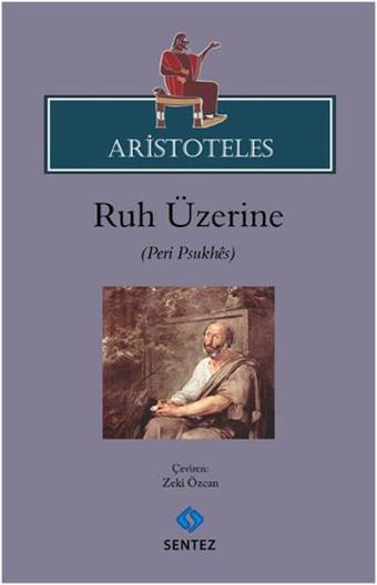 Aristoteles - Ruh Üzerine - Sentez Yayıncılık