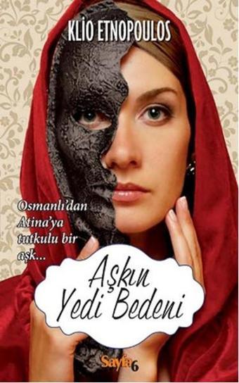 Aşkın Yedi Bedeni - Klio Etnopoulos - Sayfa 6