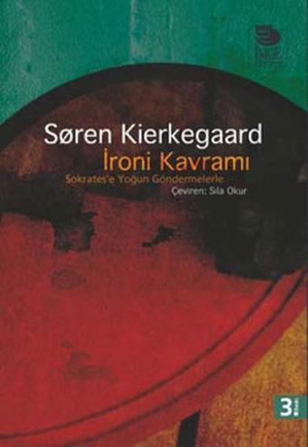 İroni Kavramı - Soren Kierkegaard - İmge Kitabevi