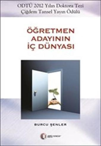 Öğretmen Adayının İç Dünyası - Burcu Şenler - Odtü