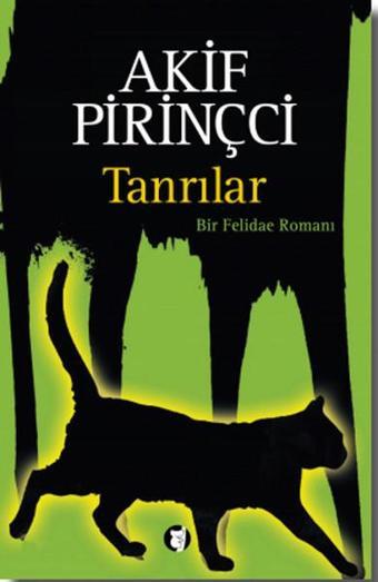 Tanrılar - Akif Pirinçci - Aylak Kitap