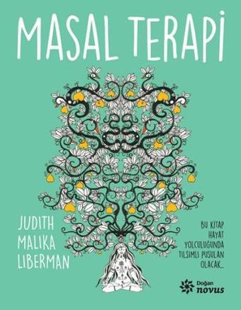 Masal Terapi - Judith Malika Liberman - Doğan Novus