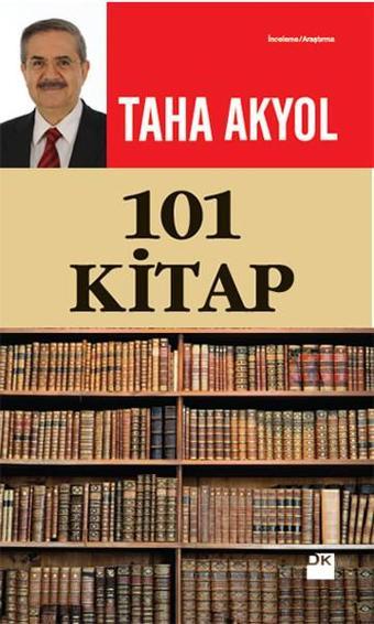 101 Kitap - Taha Akyol - Doğan Kitap